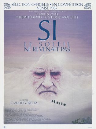 Affiche suisse du film "Si le soleil ne revenait pas" (Claude Goretta, 1987)