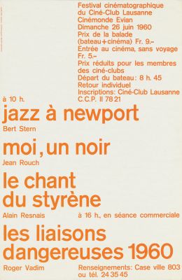 Le 26 juin 1960, le Ciné-club de Lausanne se rend à Evian pour voir Le Chant du Styrène d'Alain Resnais, Moi un noir de Jean Rouch et Les Liaisons dangereuses de Roger Vadim (interdits par la censure vaudoise)