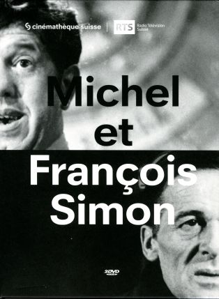 Coffret DVD "Michel et François Simon", Cinémathèque suisse / Radio Télévision Suisse, 2014