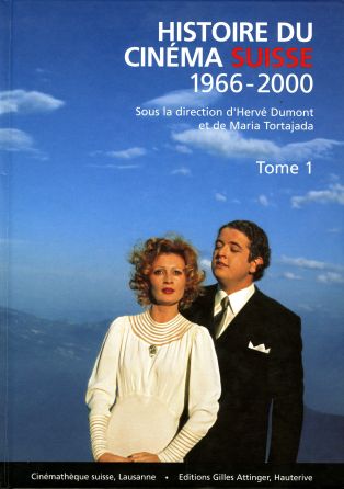 Hervé Dumont et Maria Tortajada (dir.), "Histoire du cinéma suisse 1996-2000. Tome 1", Lausanne, Cinémathèque suisse / Hauterive, Editions Gilles Attinger, 2007
