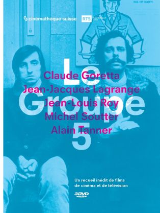 Coffret DVD "Le Groupe 5", Cinémathèque suisse / Radio Télévision Suisse, 2017