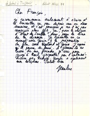 Lettre de J.-L. Godard à F. Truffaut, envoyée en novembre 1971, au moment de la préparation du dernier film de la collaboration entre Godard et Jean-Pierre Gorin, 