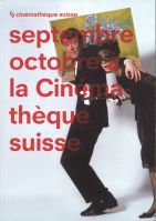 Bulletin de la Cinémathèque suisse, no 268, septembre-oct...